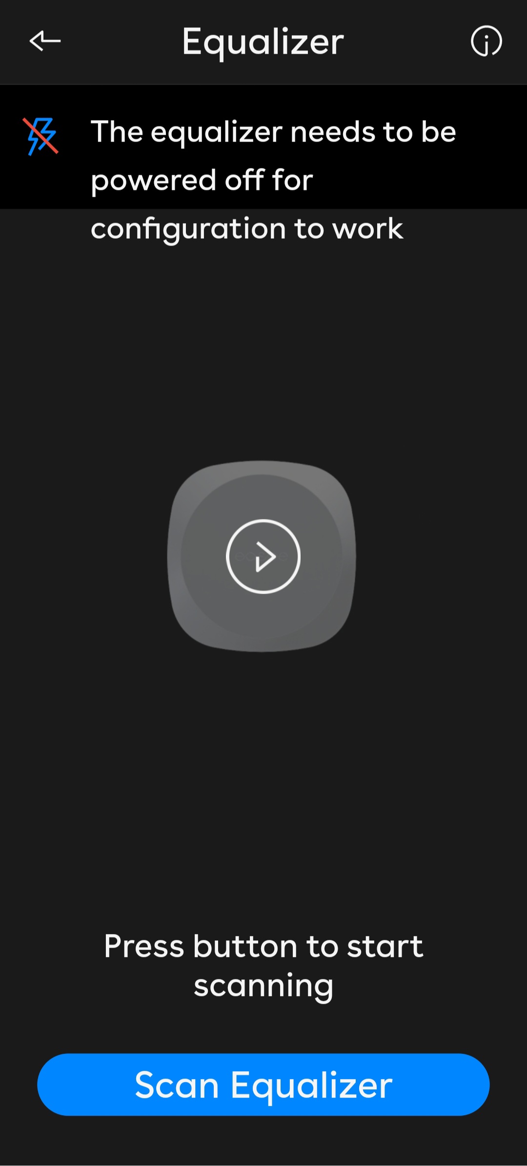 Screenshot saying that the Equalzier must be powered off.